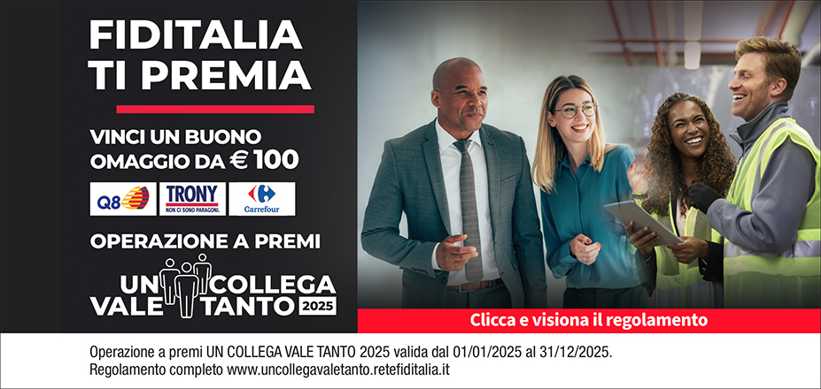 Agenzia Effecentro Srl Fiditalia | Roma, Viterbo | Fiditalia ti premia - Vinci un buono omaggio da €100. Operazione a premi. Clicca e visiona il regolamento. Operazione a premi UN COLLEGA VALE TANTO 2025 valida dal 01/01/2025 al 31/12/2025. Regolamento completo www.uncollegavaletanto.retefiditalia.it