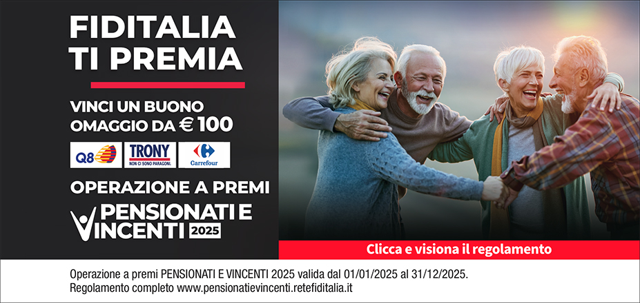 Agenzia Effecentro Srl Fiditalia | Roma, Viterbo | Fiditalia ti premia - Vicni un omaggio da €100. Operazione a premi. Clicca e visiona il regolamento. Operazione a premi PENSIONATI E VINCENTI 2025 valida dal 01/01/2025 al 31/12/2025. Regolamento completo www.pensionatievincenti.retefiditalia.it